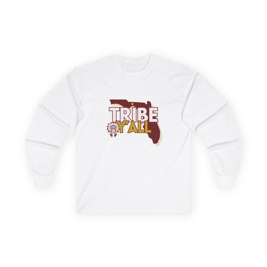 Roll Tribe - "Tribe Y'ALL" Long Sleeve T-Shirt