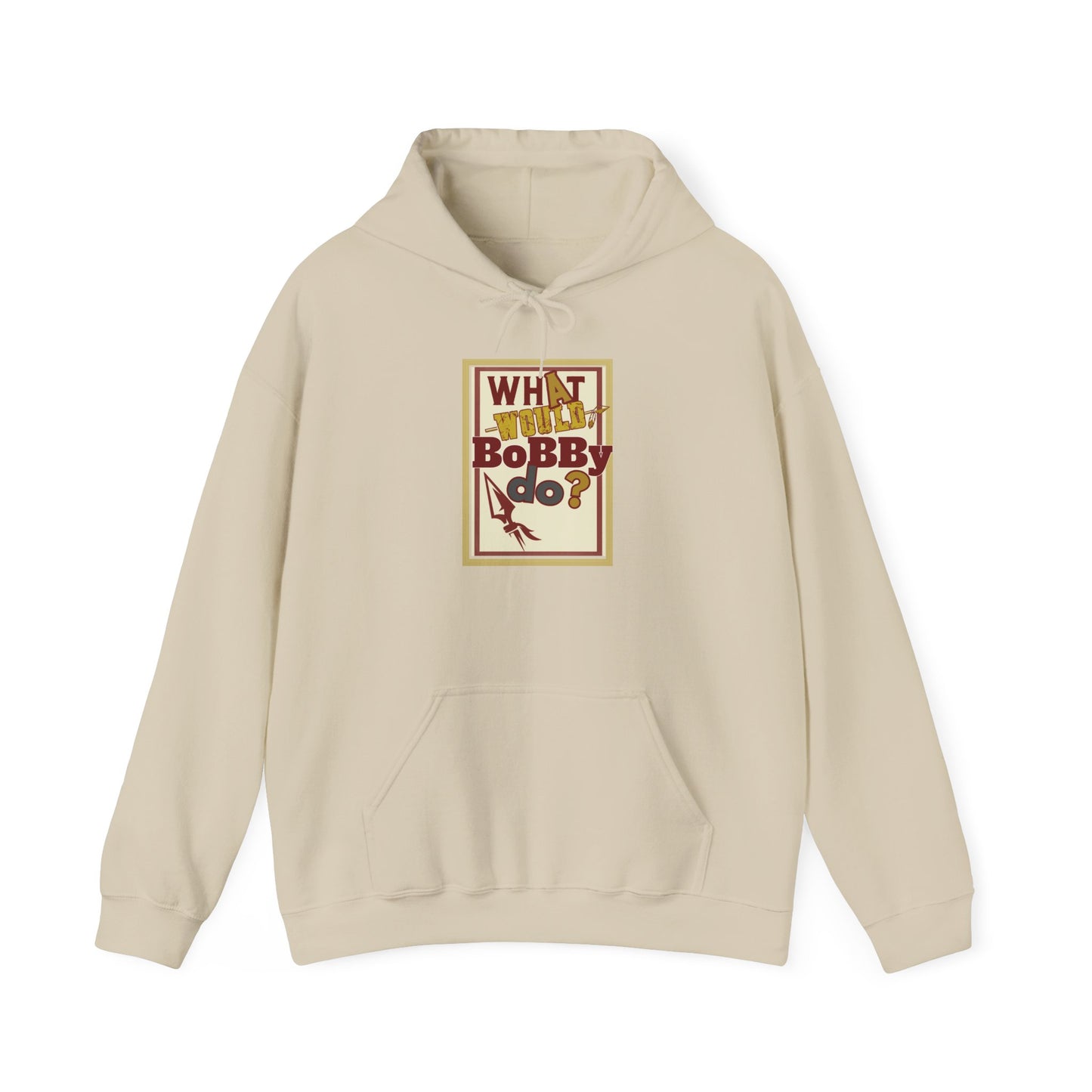 Unisex Hooded Sweatshirt - 'What Would Bobby Do?' & 'Roll Tribe' Design - Perfect for Casual Outings and Gifts