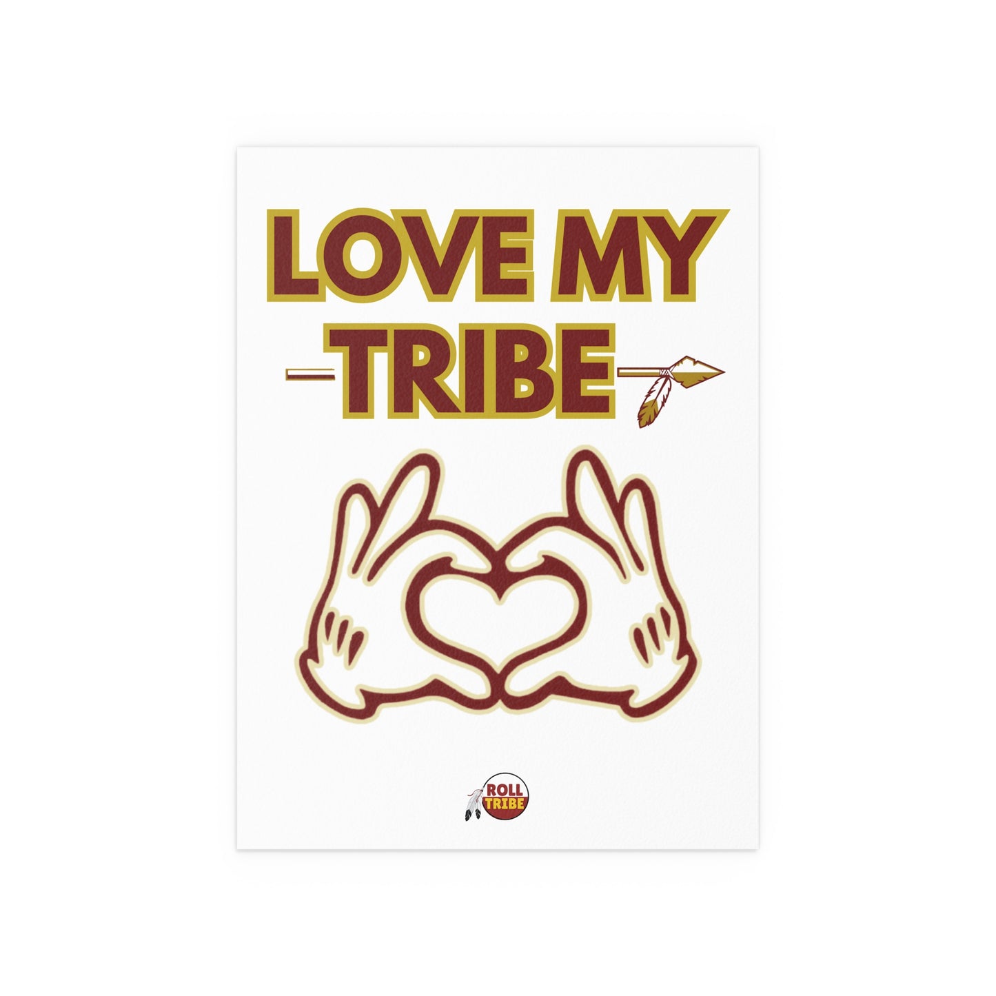 Roll Tribe "Love My Tribe" Silk Poster