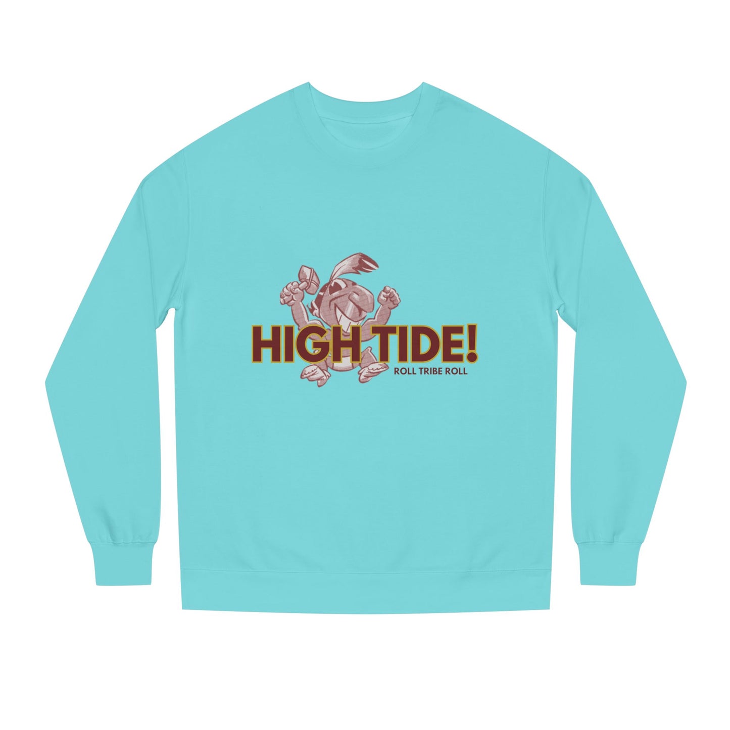 Gameday - "HIGH TIDE!" Crew Neck Sweatshirt