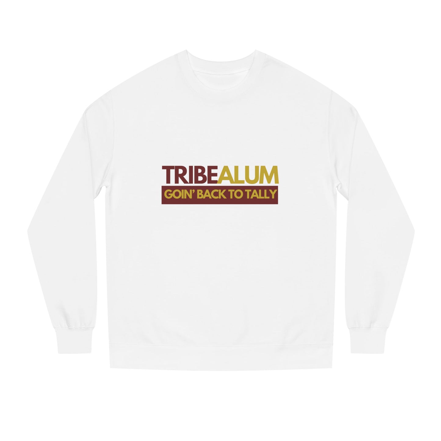 Roll Tribe - "TRIBE ALUM"  Unisex Sweatshirt