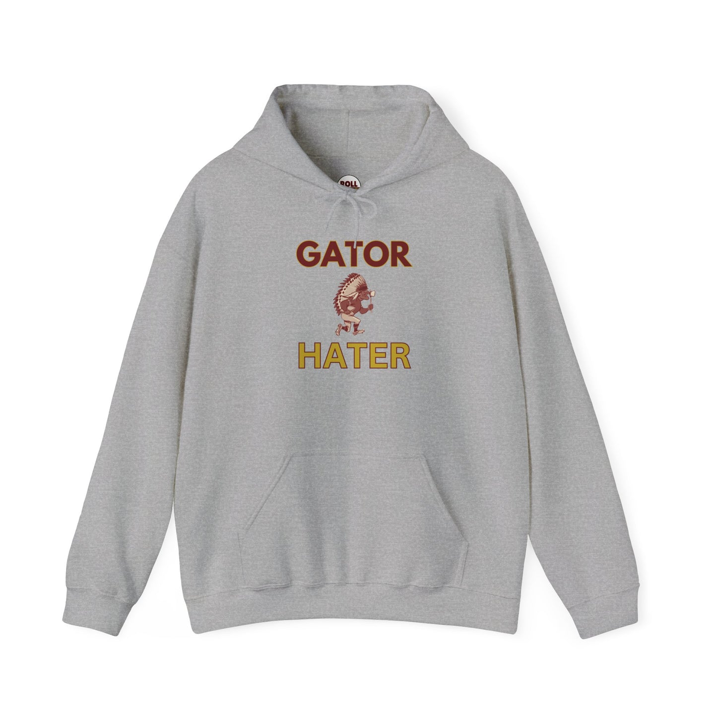 Roll Tribe - "GATOR HATER"  Unisex Hooded Sweatshirt