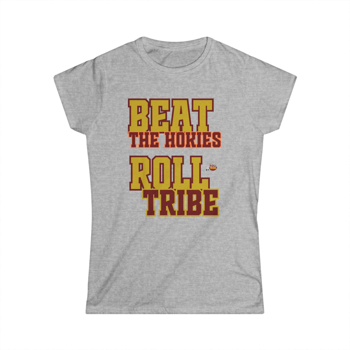 Women's - Roll Tribe - "Beat the Hokies" Softstyle Tee