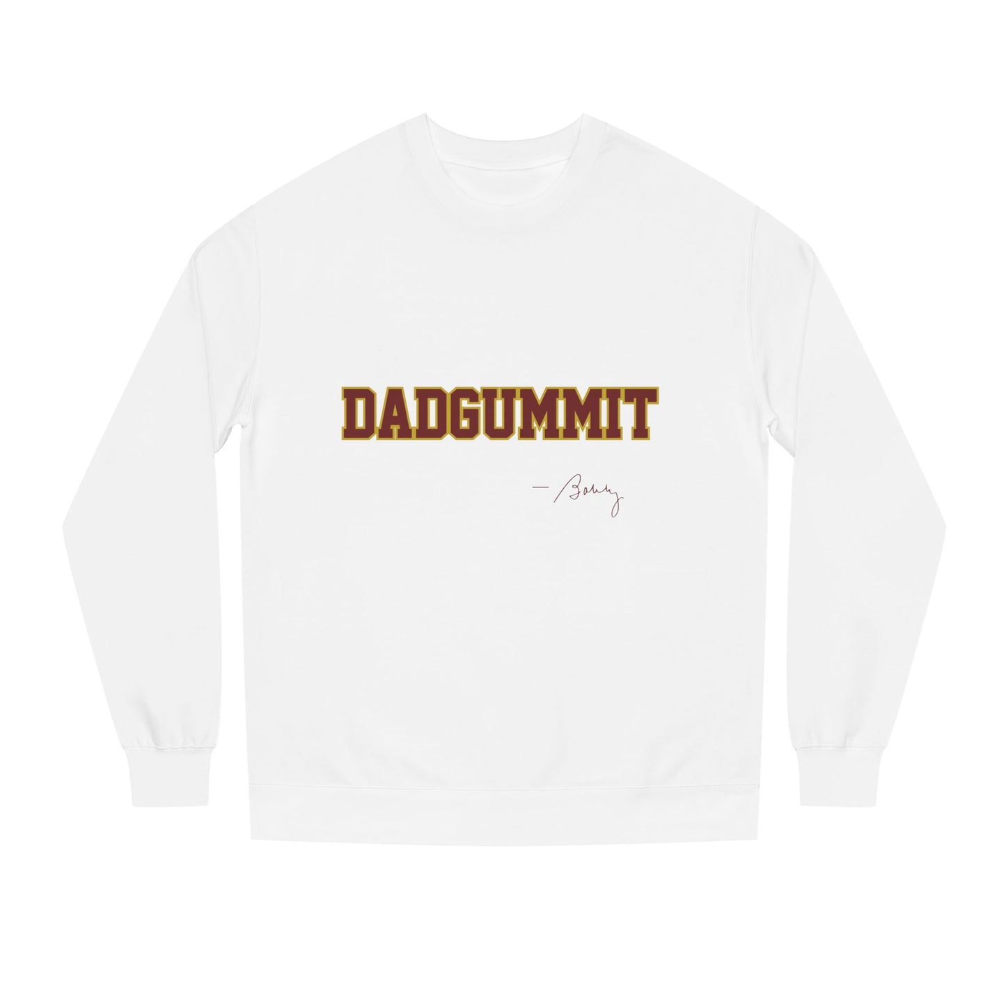 Tribal Traditions "DADGUMMIT" Unisex Crew Neck Sweatshirt