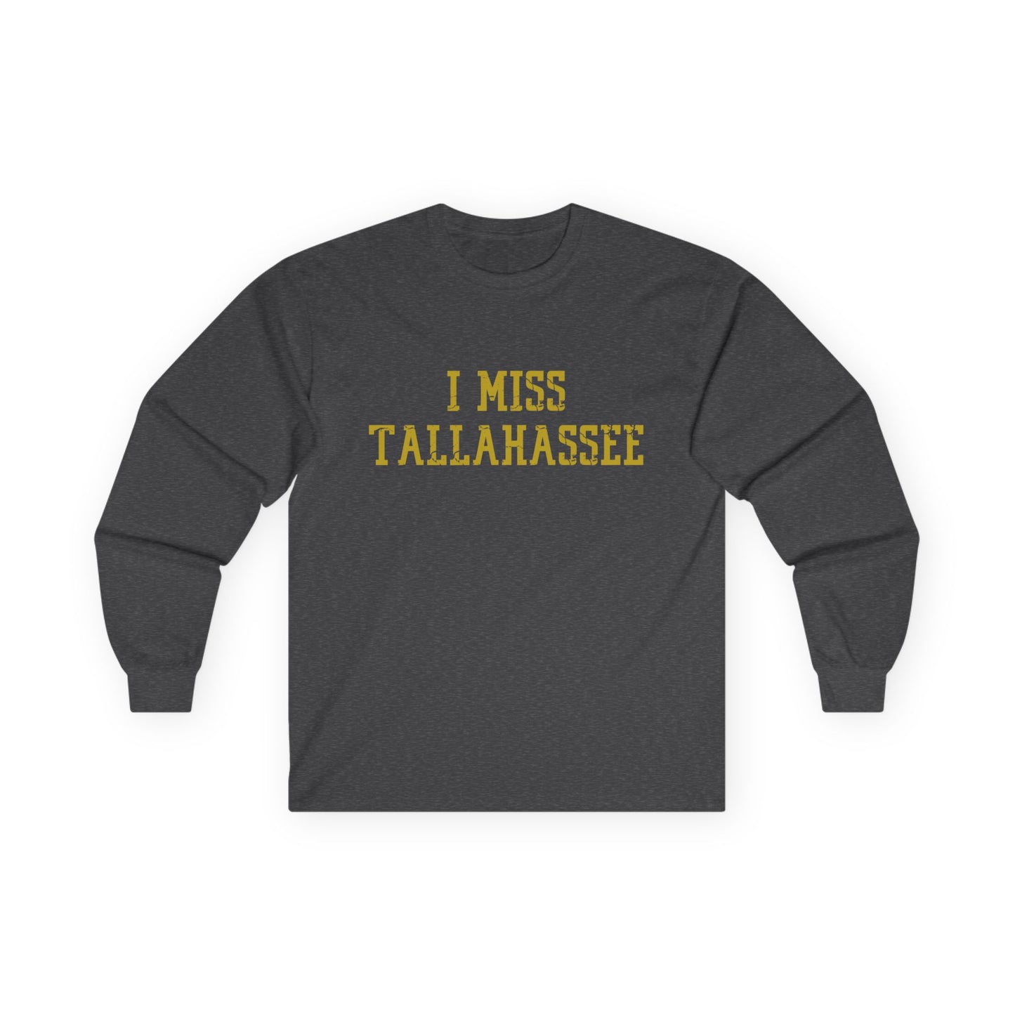 Gameday - "I Miss Tallahassee" Long Sleeve Alumni Tee