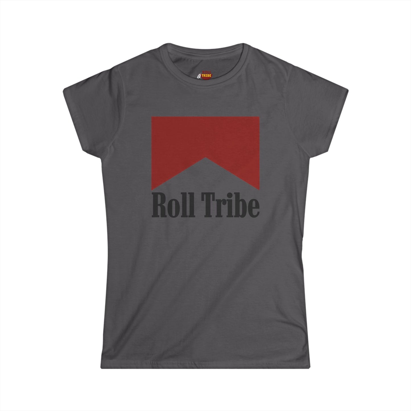 Roll Tribe "Cigs" Women's Softstyle Tee