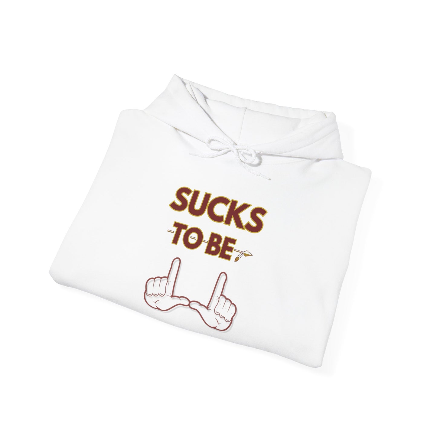 Roll Tribe "Sucks To Be U" Statement Hoodie