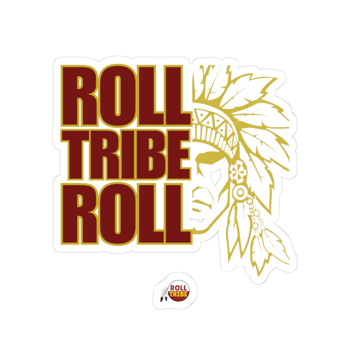 Tribal Inspired Kiss-Cut Stickers - 'Roll Tribe Roll' Design