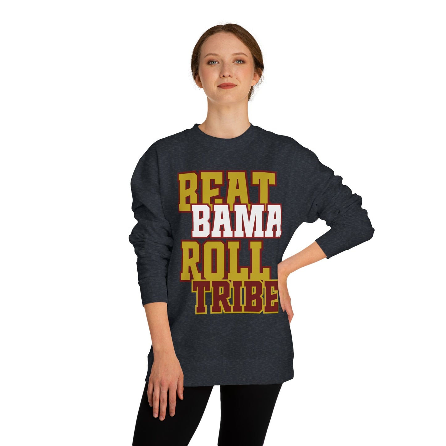 Unisex Crew Neck Sweatshirt - "Beat Bama Roll Tribe" - Perfect for Game Day and Tailgating