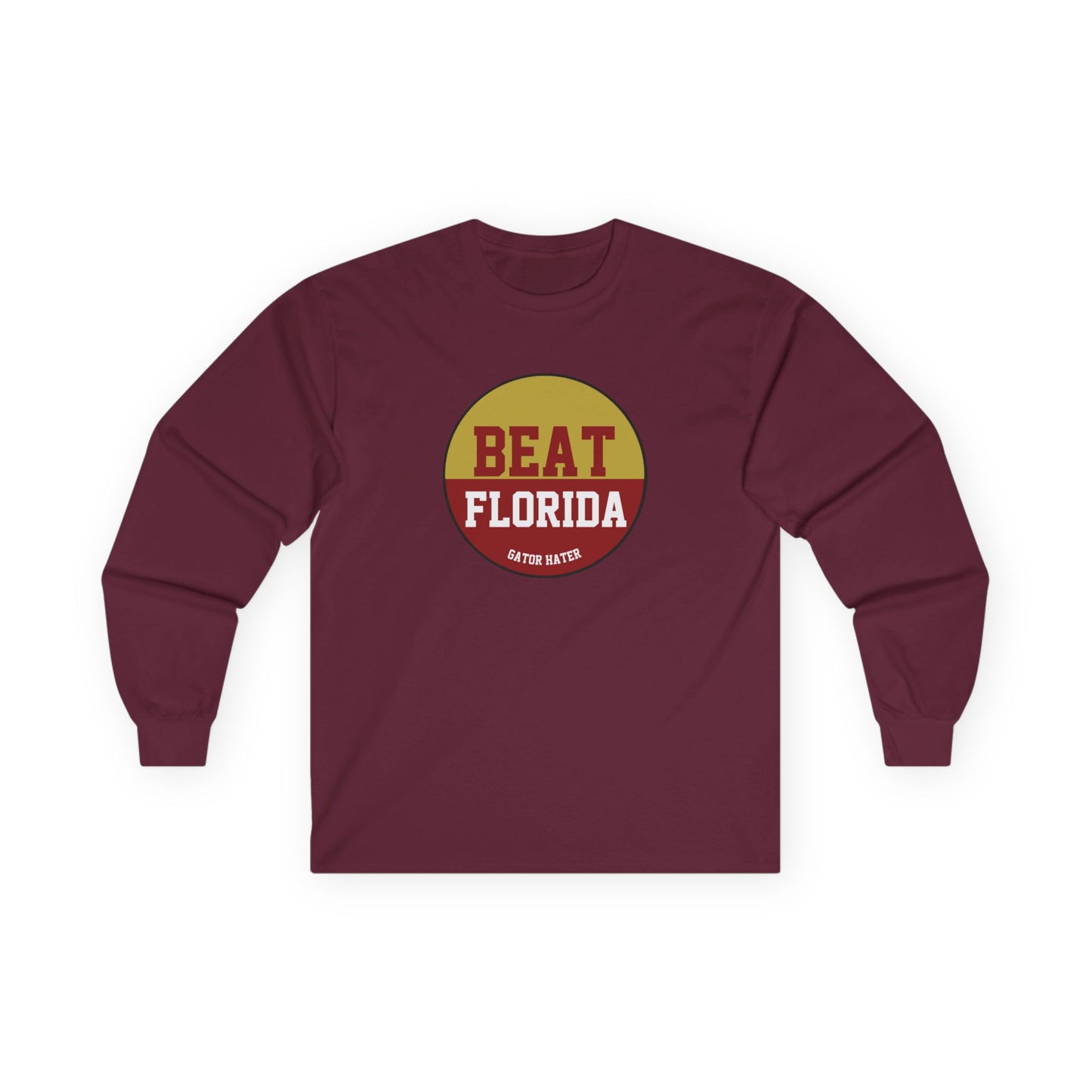 Gameday - "BEAT FLORIDA Gator Hater Button" Unisex Long Sleeve Tee