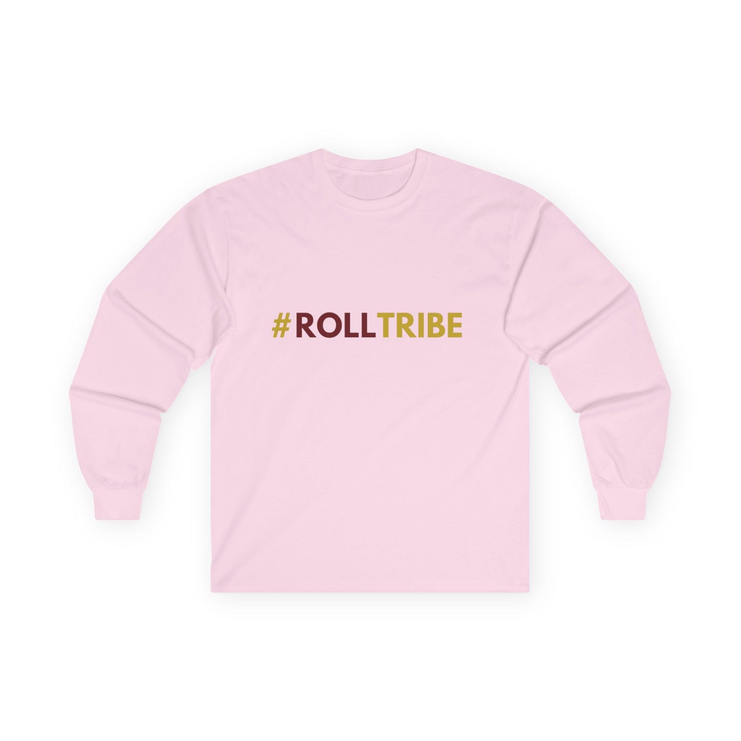 Roll Tribe - "#ROLLTRIBE" Unisex Long Sleeve Tee