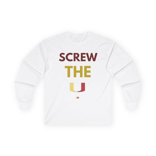 Screw the U Unisex Long Sleeve Tee - Casual Wear for Sports Fans