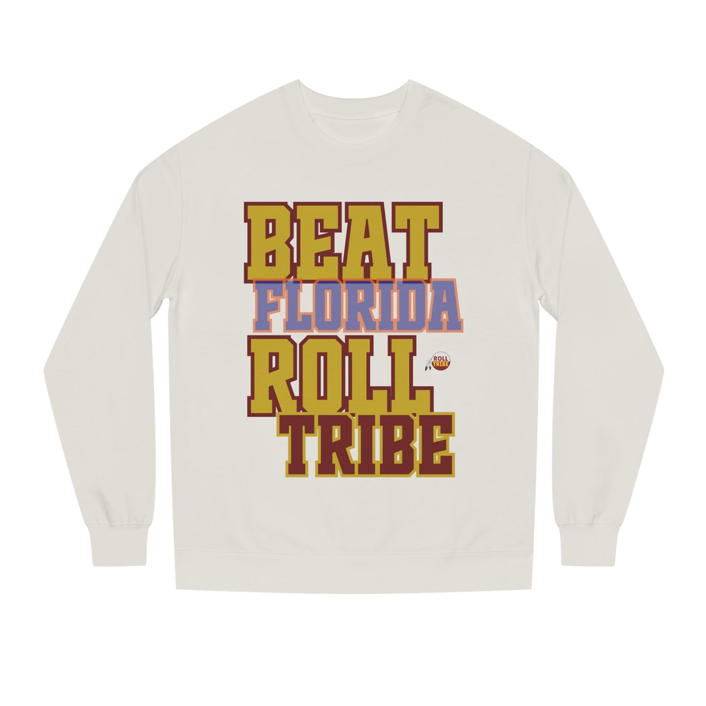 Roll Tribe "Beat Florida" Unisex Crew Neck Sweatshirt