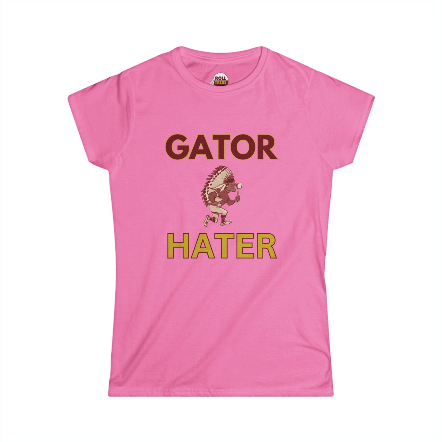 Roll Tribe - "GATOR HATER"  Women's Softstyle Tee