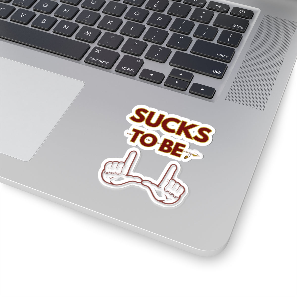 Roll Tribe "Sucks To Be U" Kiss-Cut Stickers