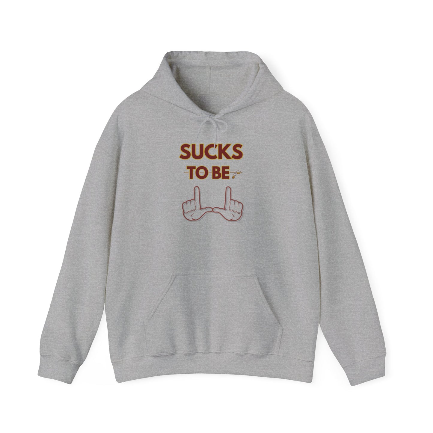Roll Tribe "Sucks To Be U" Statement Hoodie
