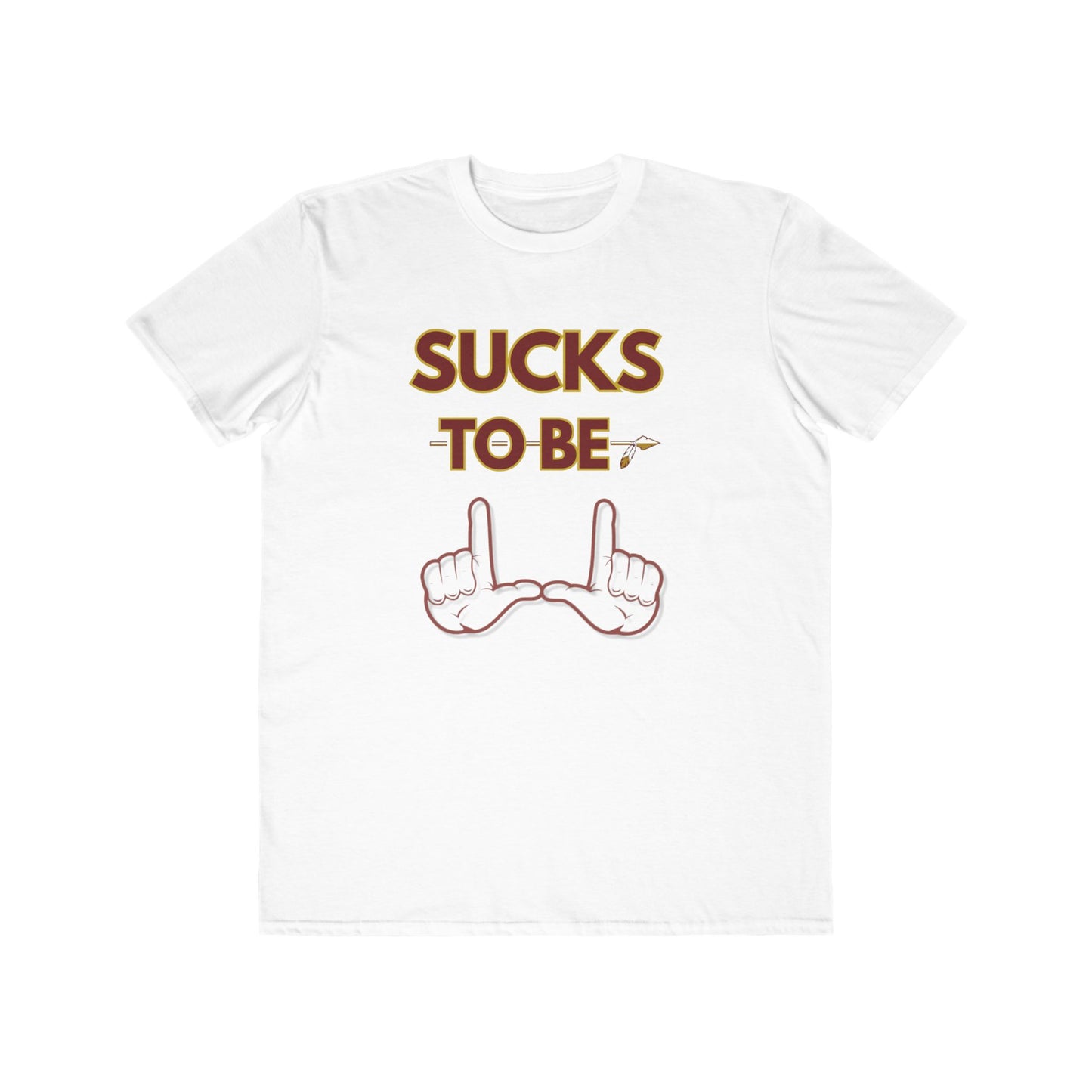 Roll Tribe "Sucks To Be U" Men's Lightweight Fashion Tee