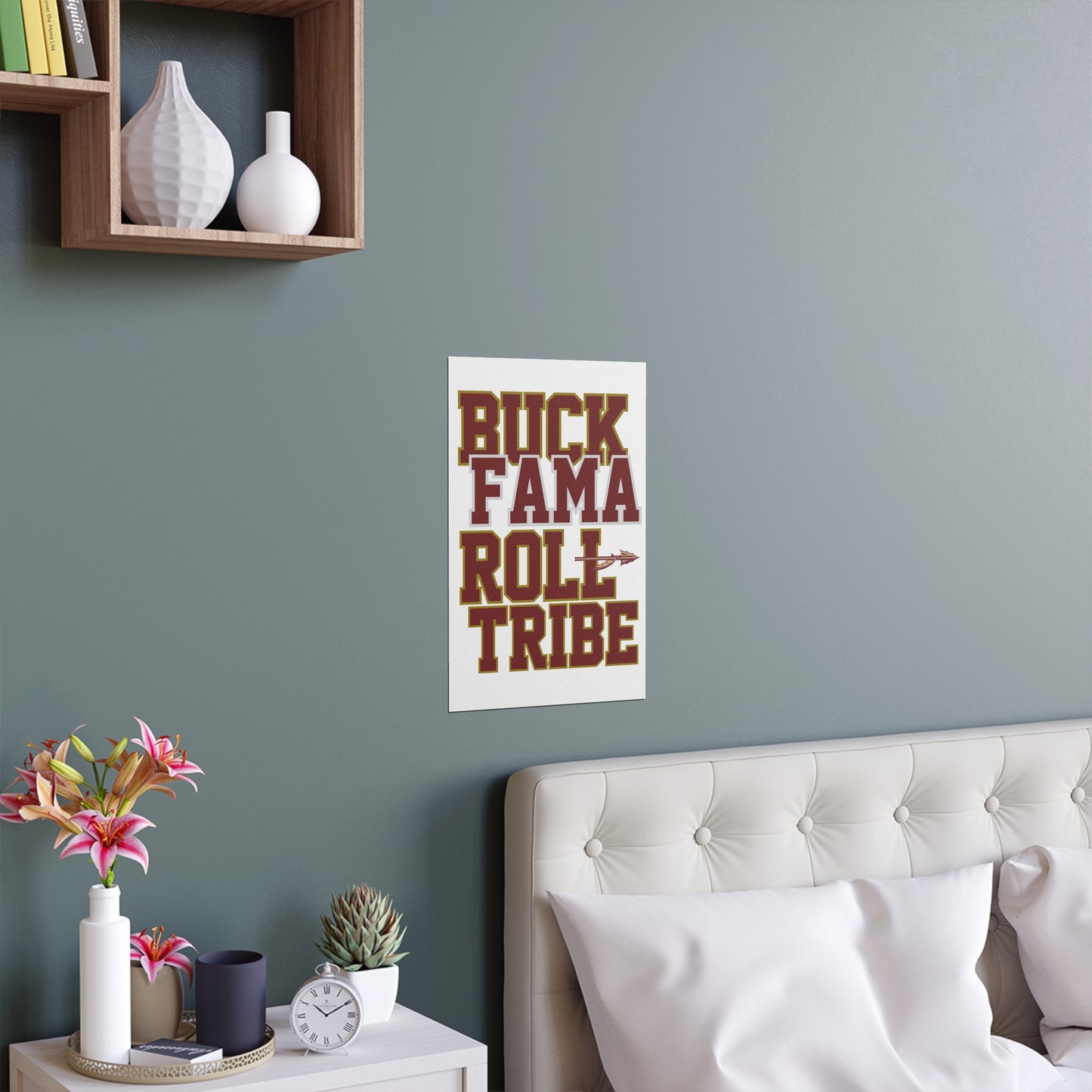 Roll Tribe -  "Buck Fama Roll Tribe" Silk Poster