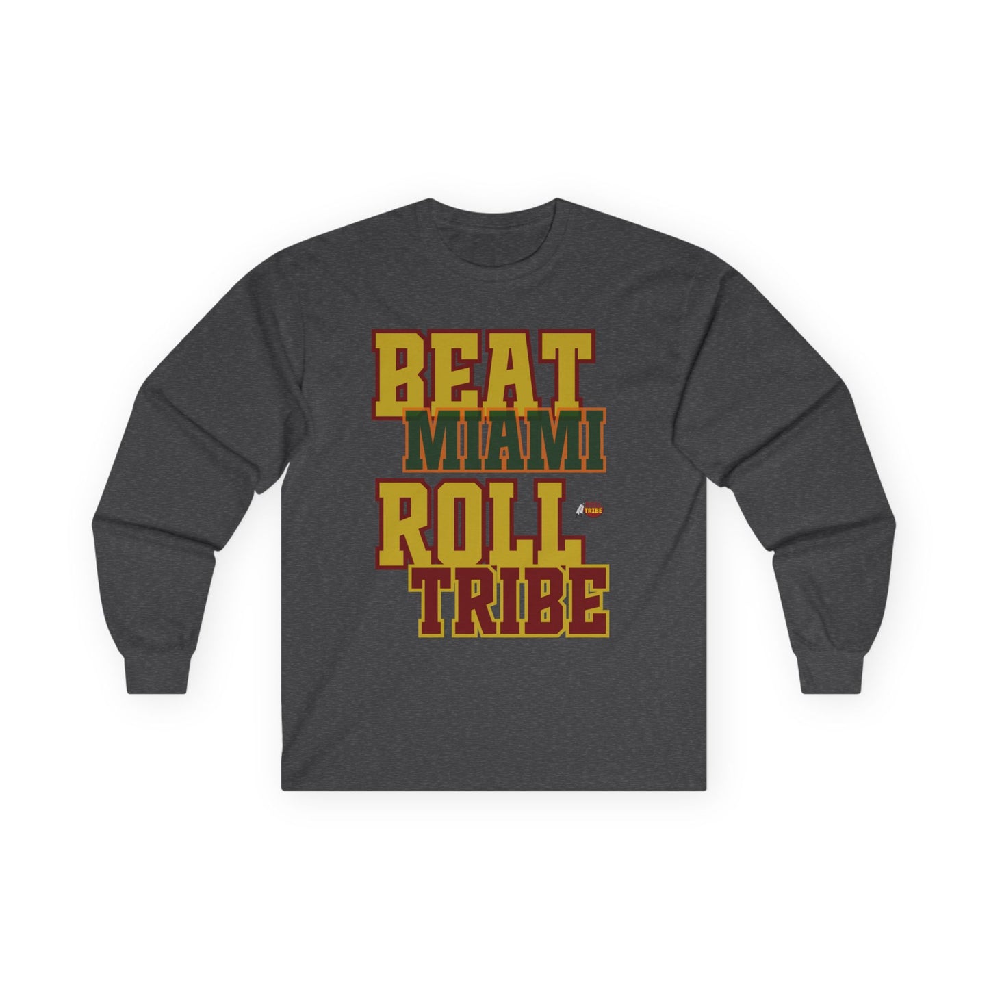 Roll Tribe "Beat Miami" Unisex Ultra Cotton Long Sleeve Tee