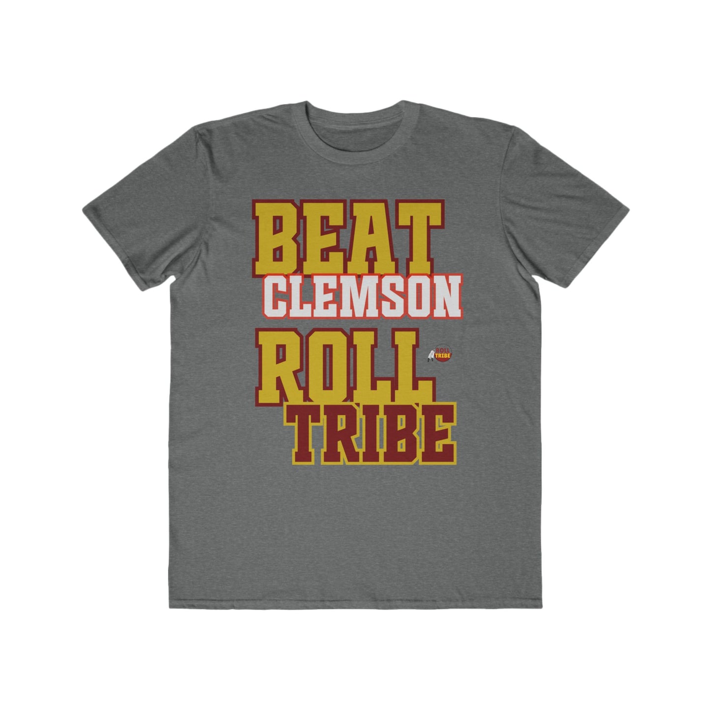 Roll Tribe "Beat Clemson" Men's T-Shirt