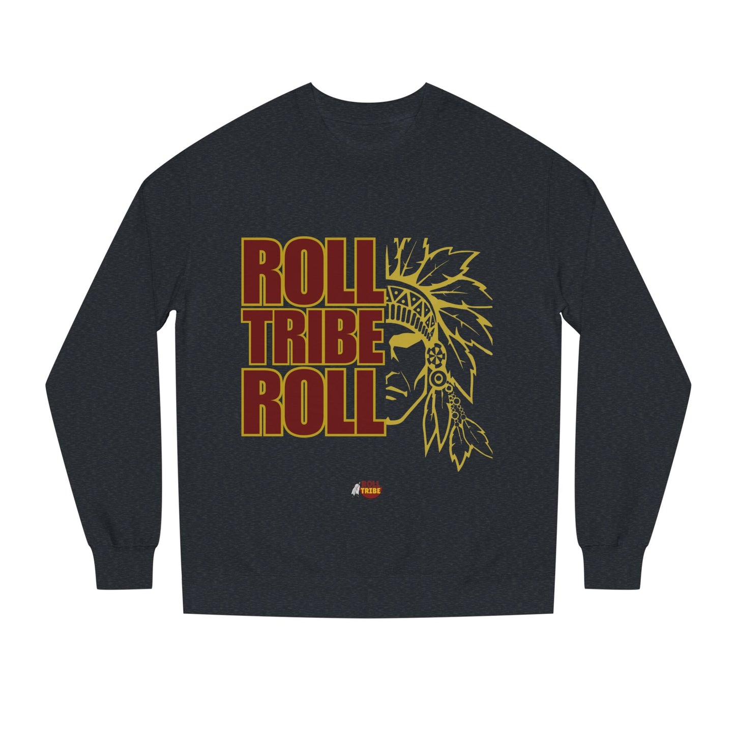 Unisex Crew Neck Sweatshirt - 'Roll Tribe Roll' Graphic Sweatshirt for Team Spirit & Everyday Comfort