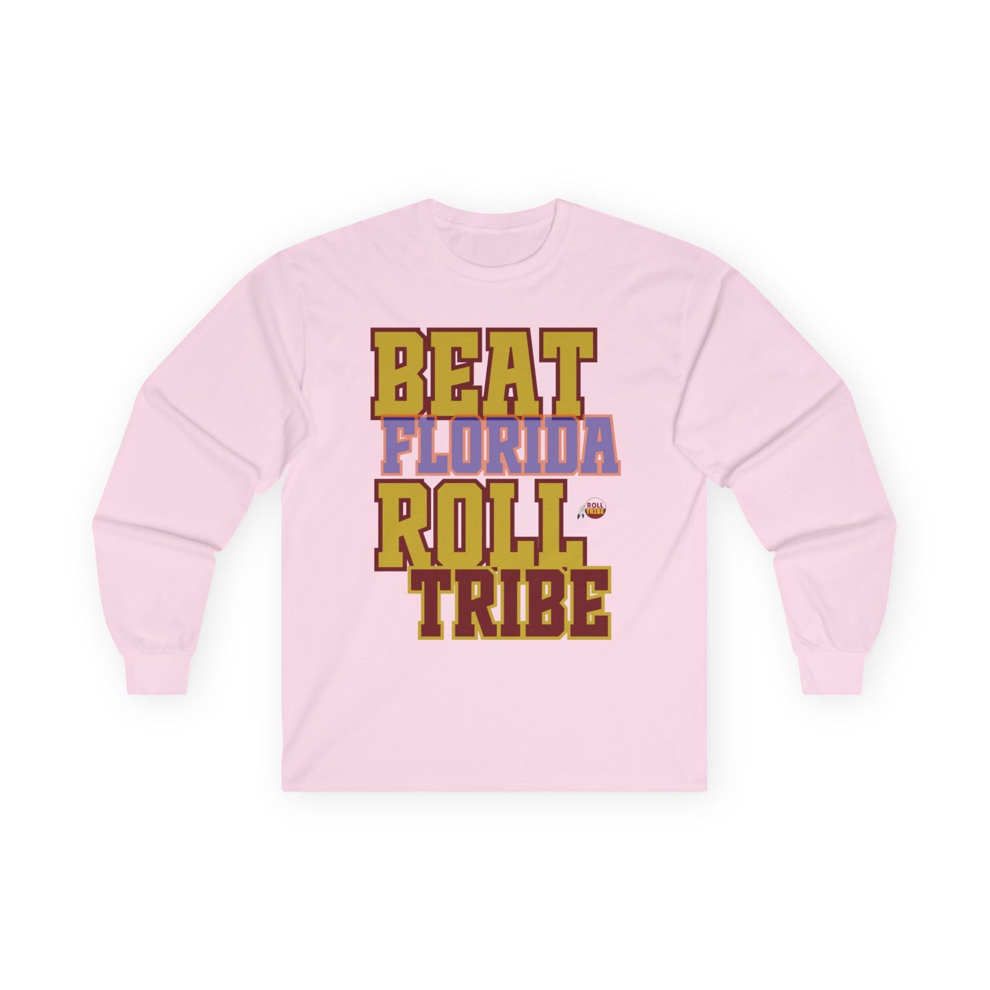 Roll Tribe "Beat Florida" Unisex Long Sleeve Tee