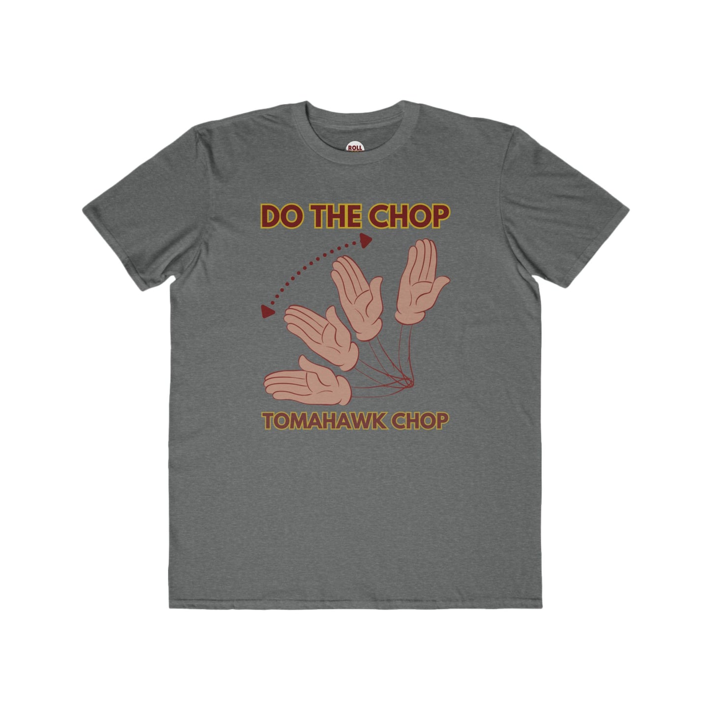 Roll Tribe "DO THE CHOP" Men's Double-Sided, Lightweight Tee