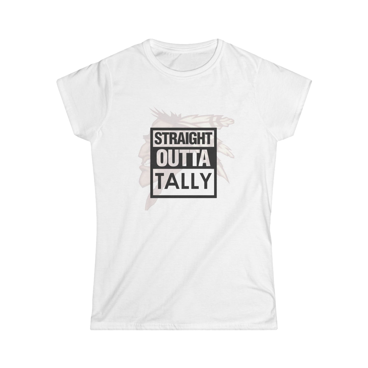 Roll Tribe "Straight Outta Tally" Women's Softstyle Tee