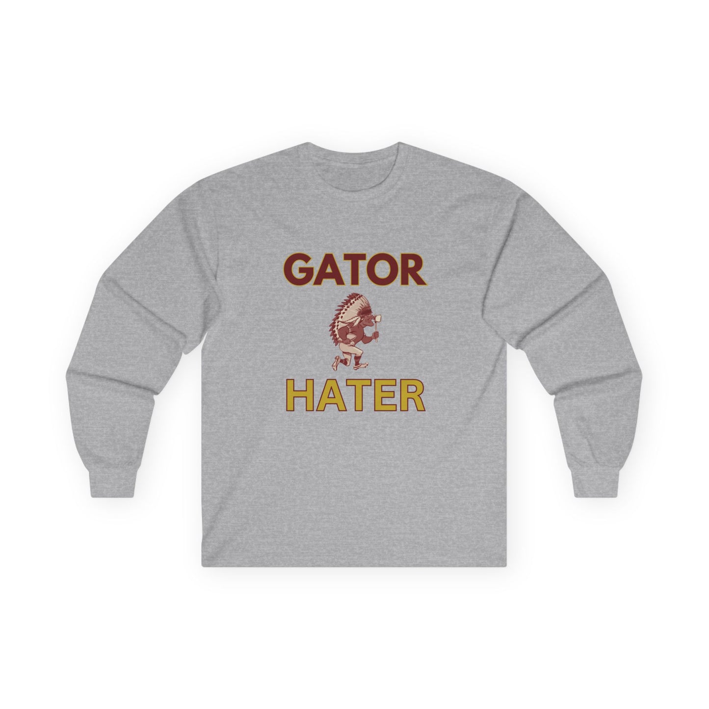 Roll Tribe - "GATOR HATER"  Unisex Long Sleeve Tee