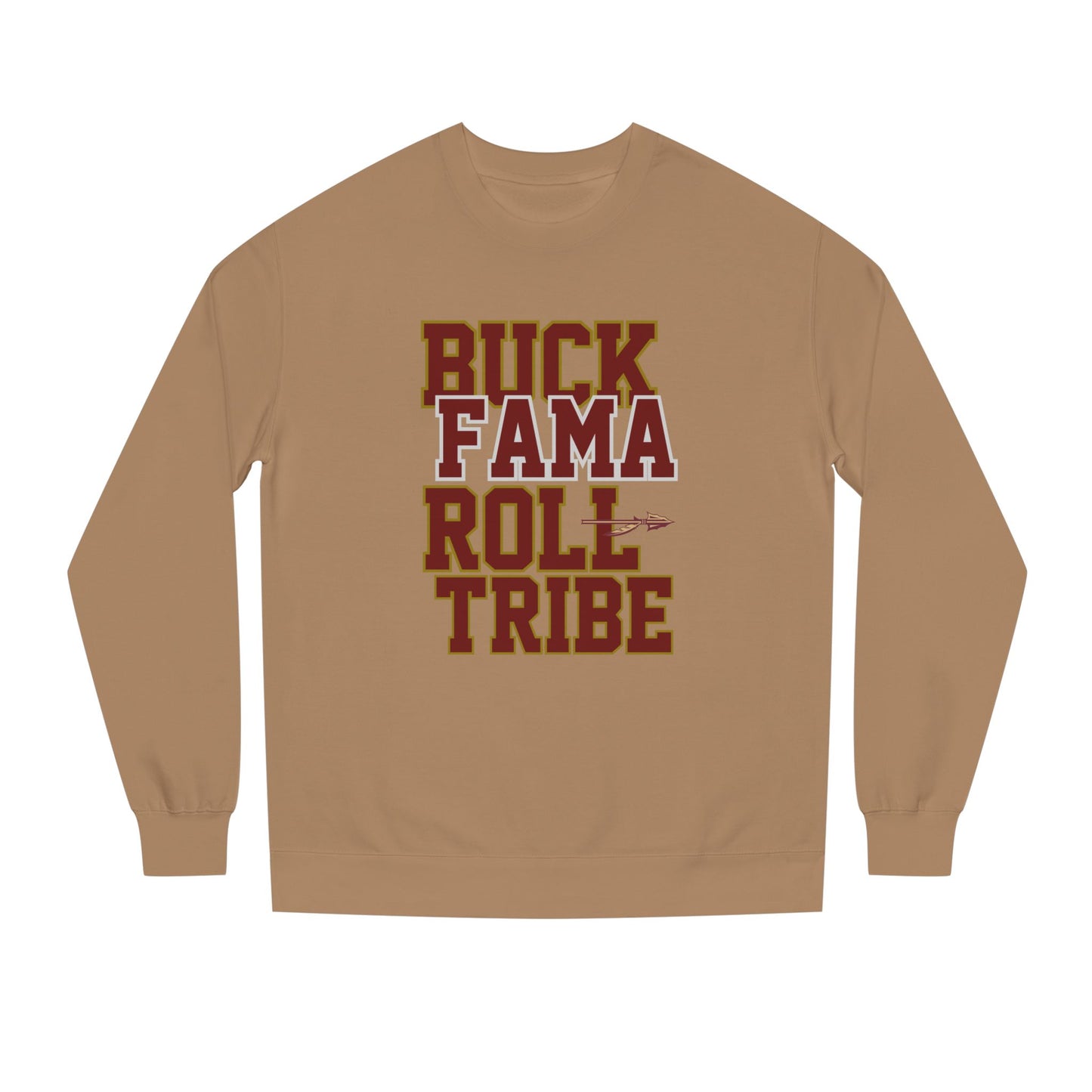 Roll Tribe "Buck Fama Roll Tribe" Design Unisex Crew Neck Sweatshirt