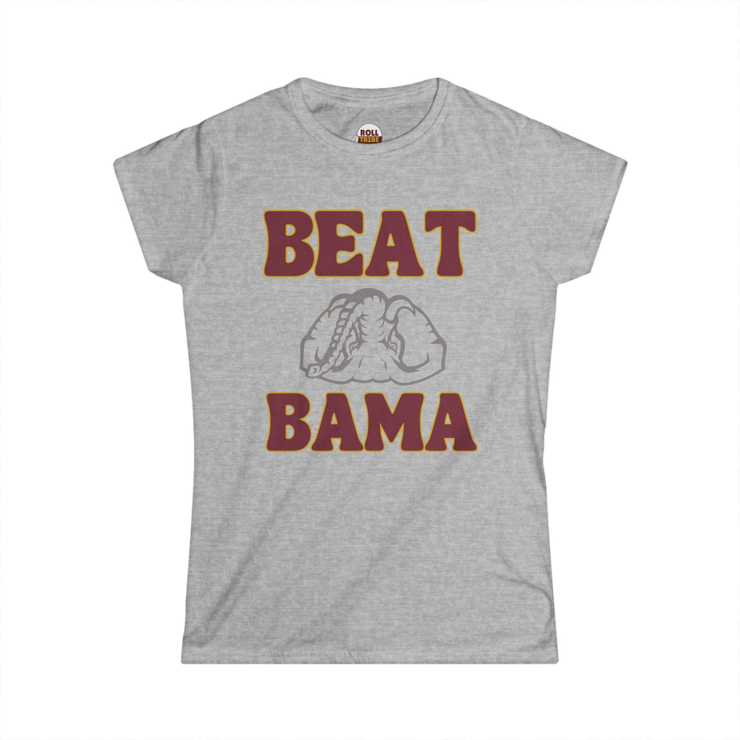 Roll Tribe "BEAT BAMA" Upside Down Elephant  Women's Softstyle Tee