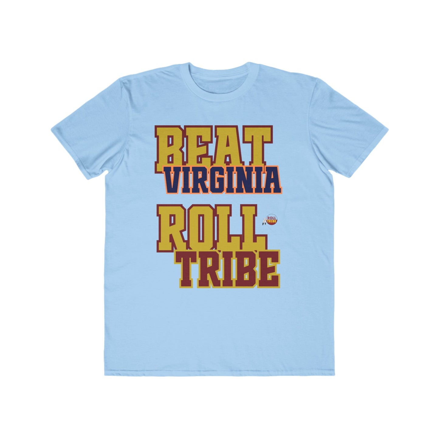 Roll Tribe "Beat Virginia" Men's Lightweight Fashion Tee