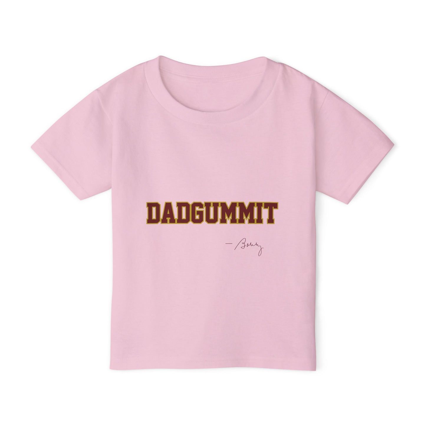 Tribal Traditions "DADGUMMIT" Funny Toddler T-shirt