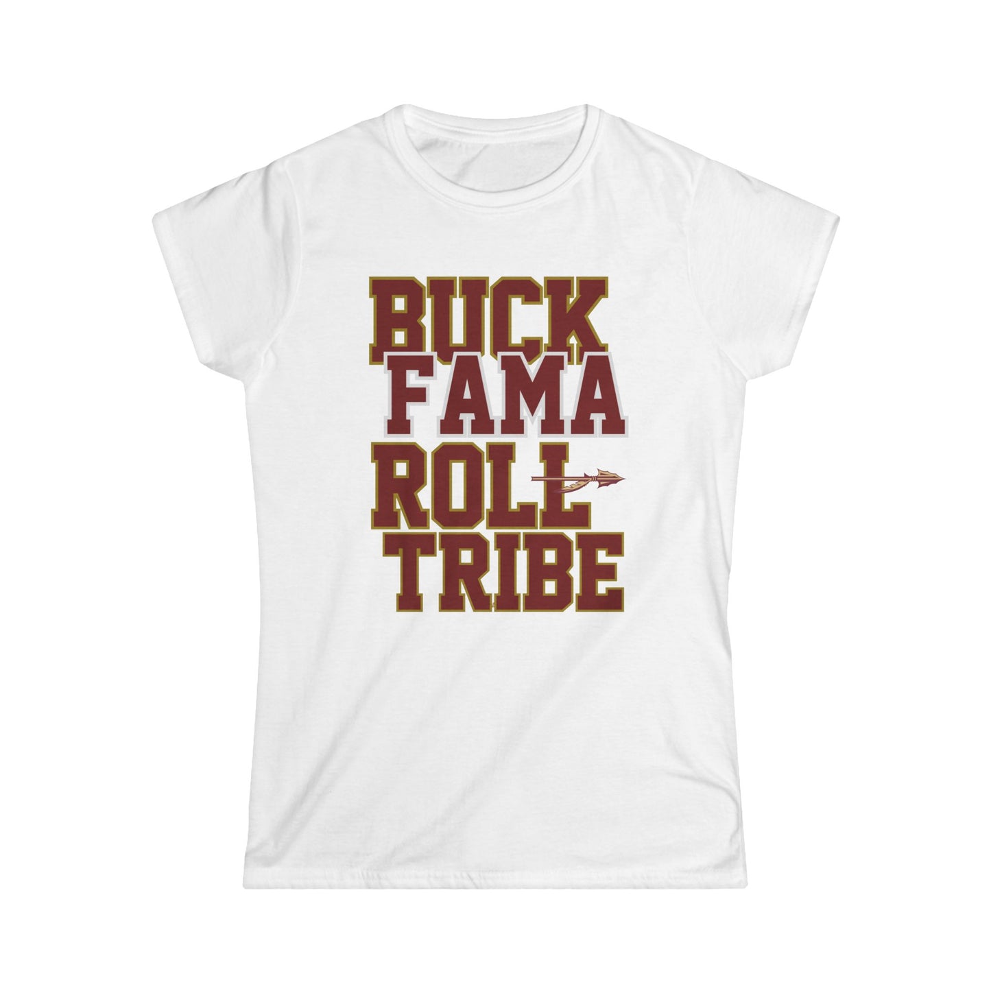 Roll Tribe "Buck Fama Roll Tribe" Women's Softstyle Tee