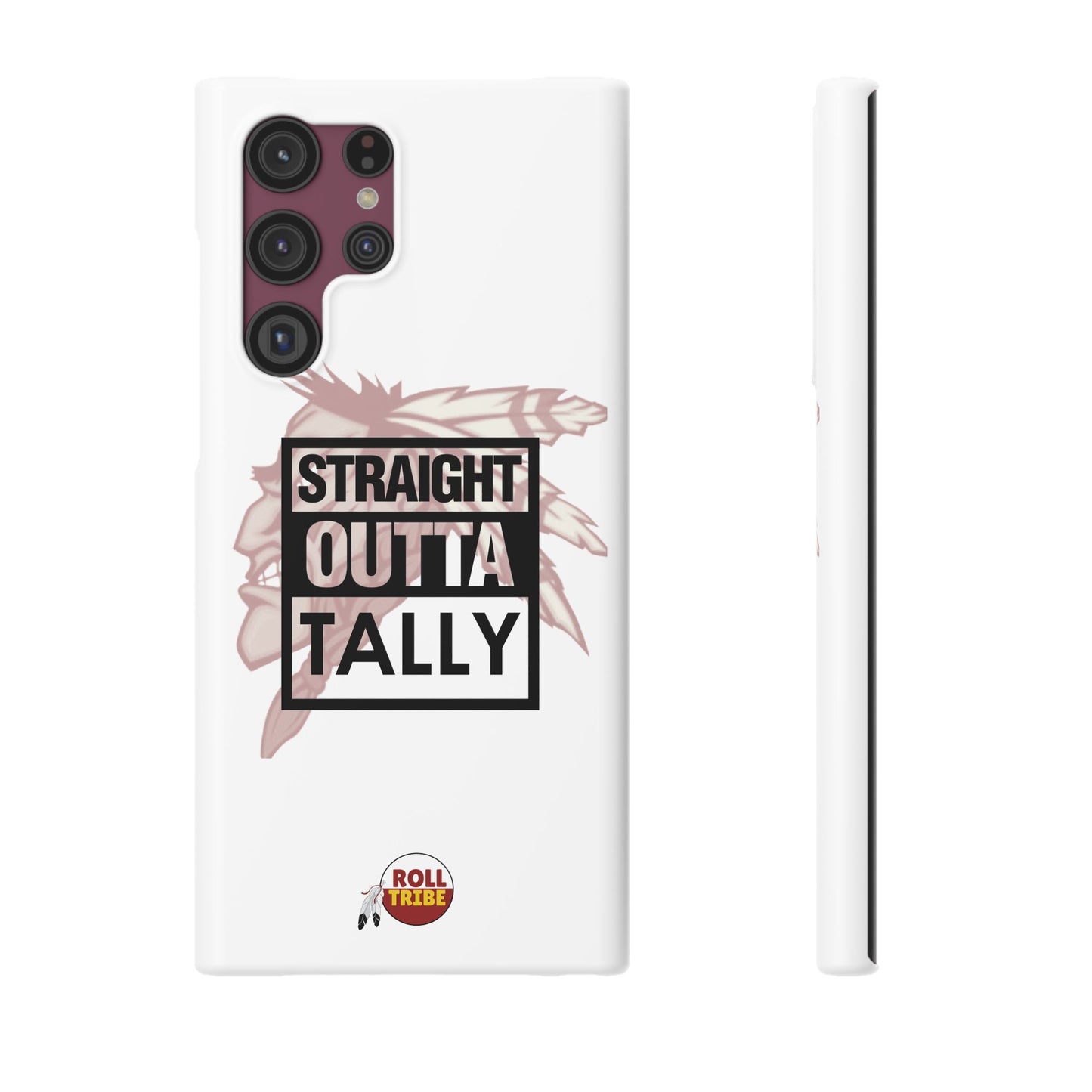 Roll Tribe -"Straight Outta Tally" Slim Phone Case