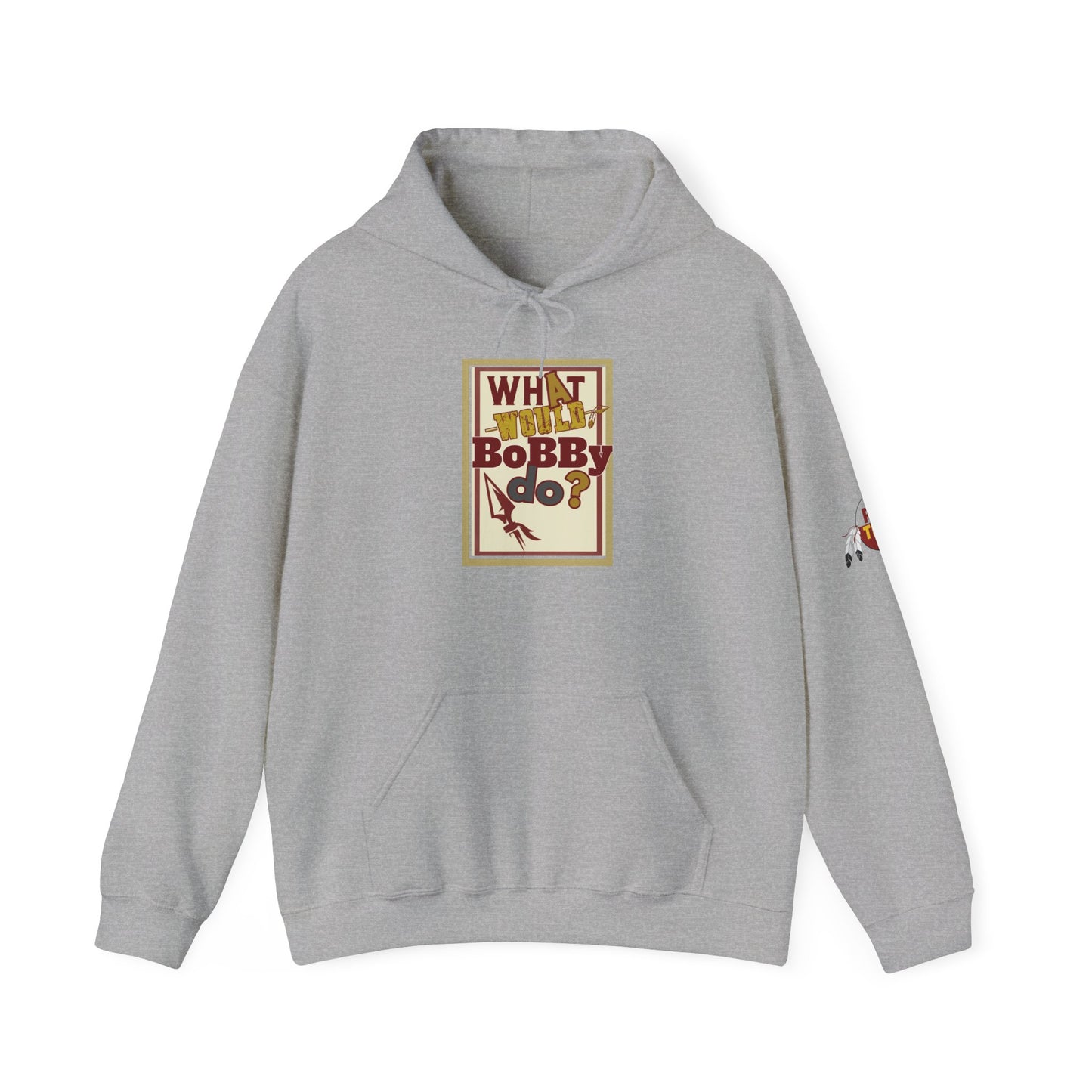 What Would Bobby Do? Unisex Heavy Blend Hooded Sweatshirt
