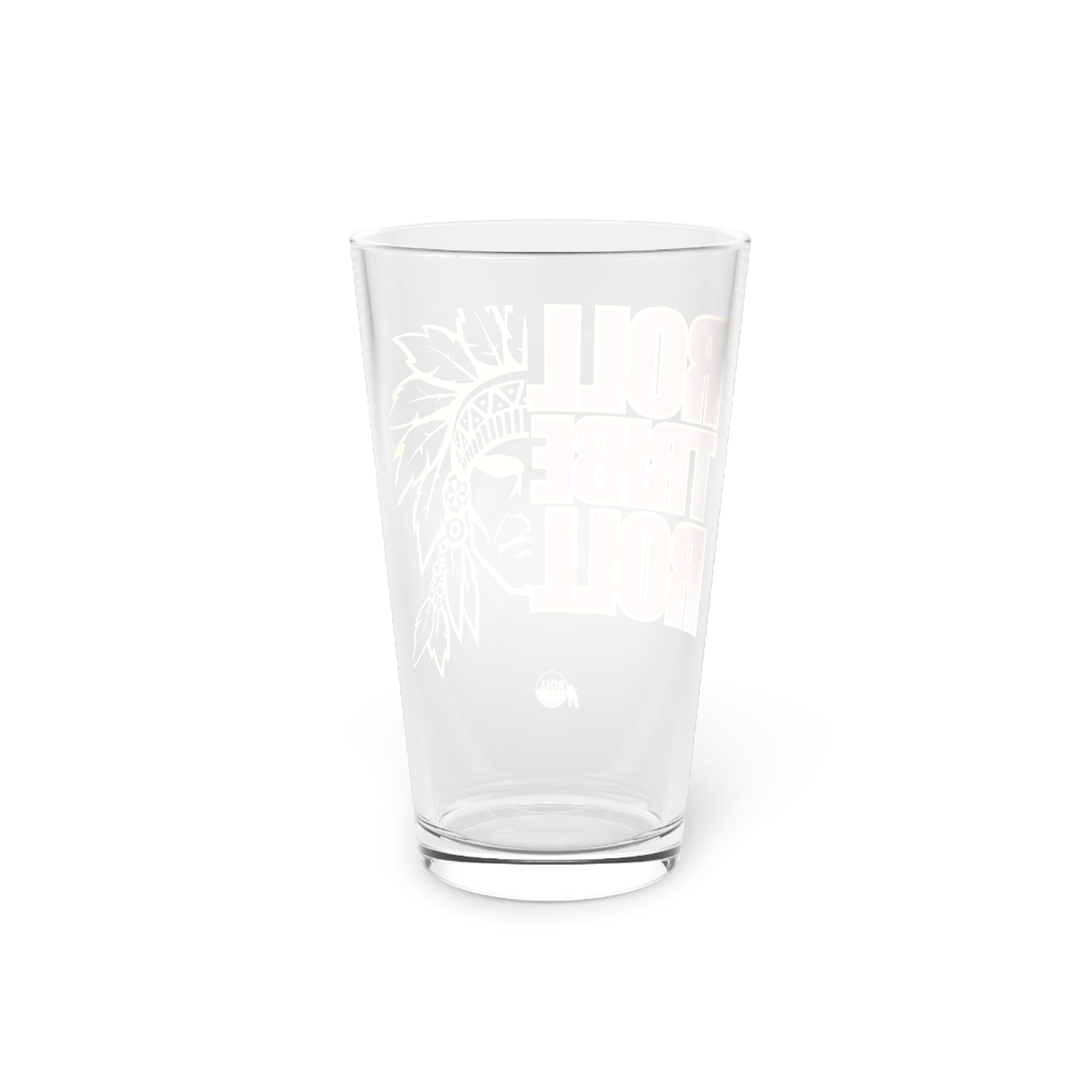 16oz Pint Glass - 'Roll Tribe Roll' Design for Sports Fans