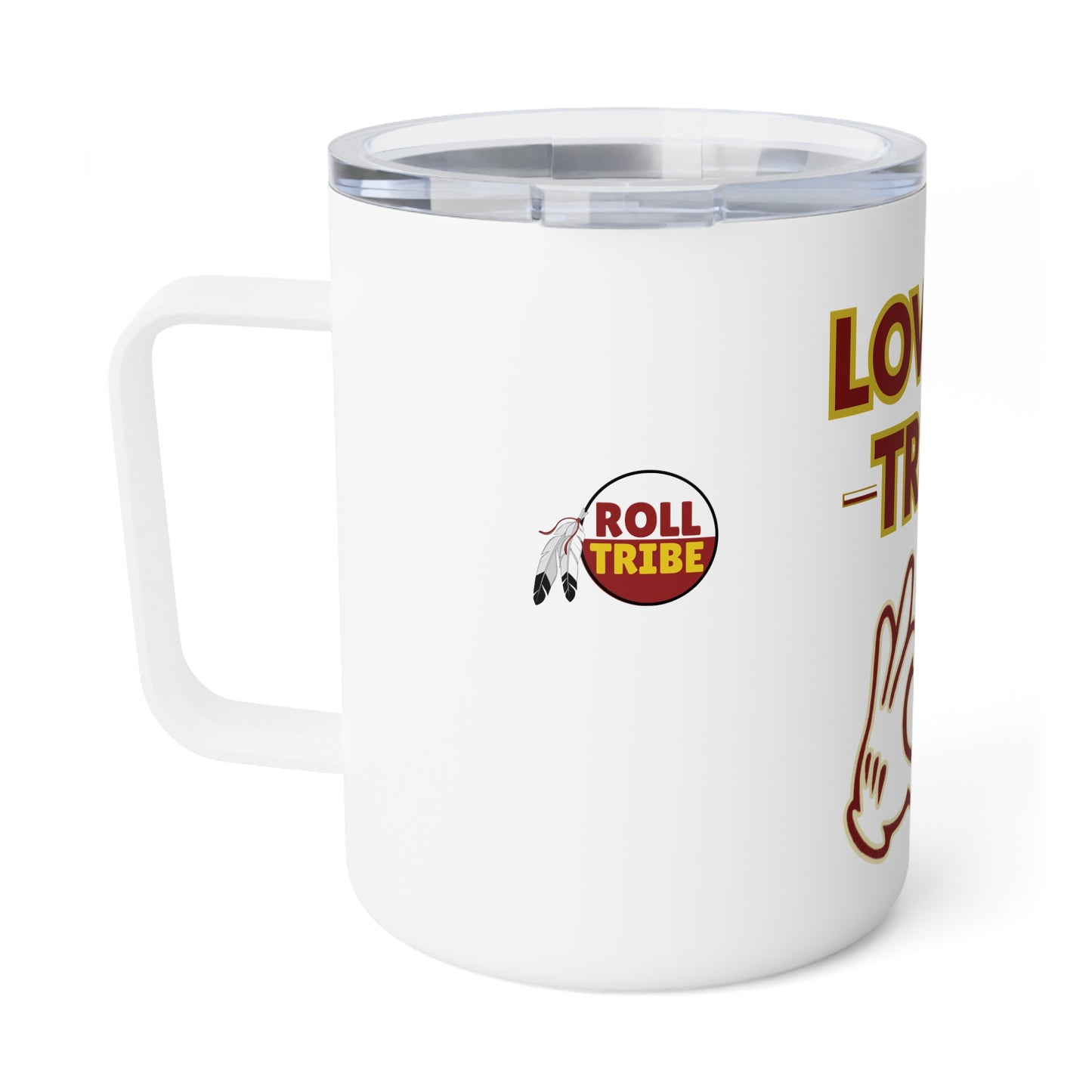 Roll Tribe "Love My Tribe" Insulated Coffee Mug - 10oz