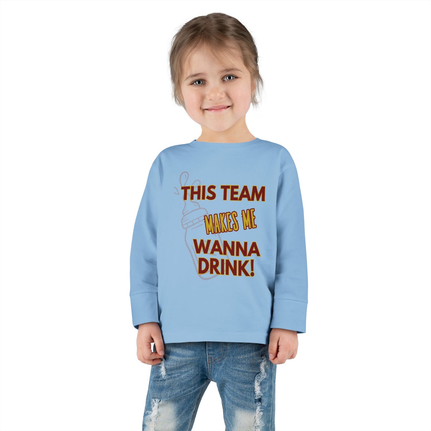 Roll Tribe "This Team Makes Me Wanna Drink" Funny Toddler Long Sleeve Tee