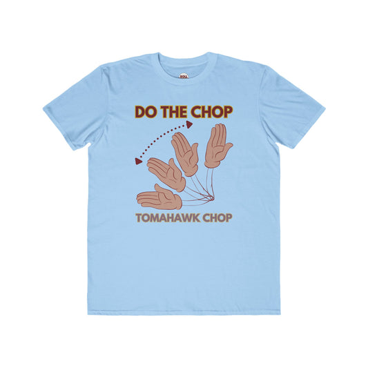 Roll Tribe "DO THE CHOP" Men's Double-Sided, Lightweight Tee