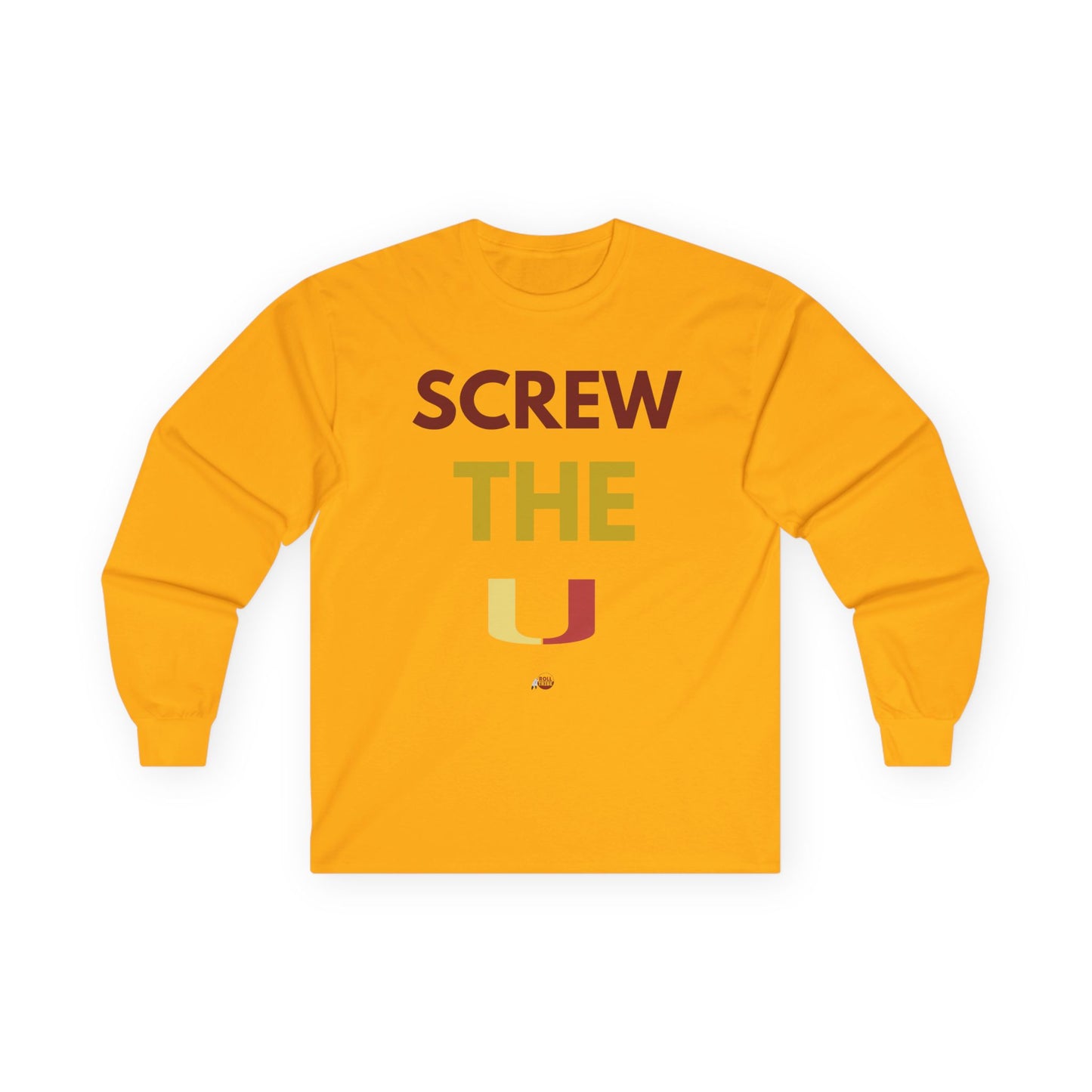 Screw the U Unisex Long Sleeve Tee - Casual Wear for Sports Fans