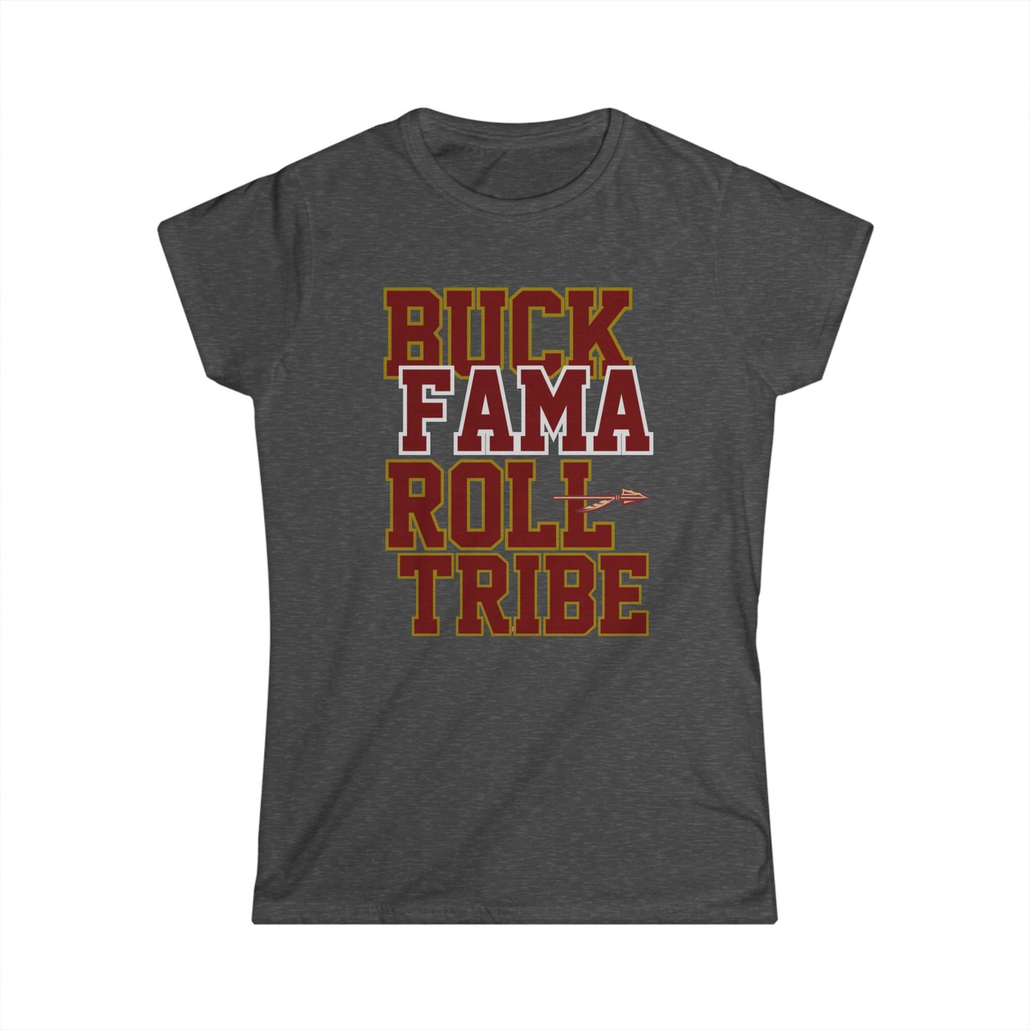 Roll Tribe "Buck Fama Roll Tribe" Women's Softstyle Tee