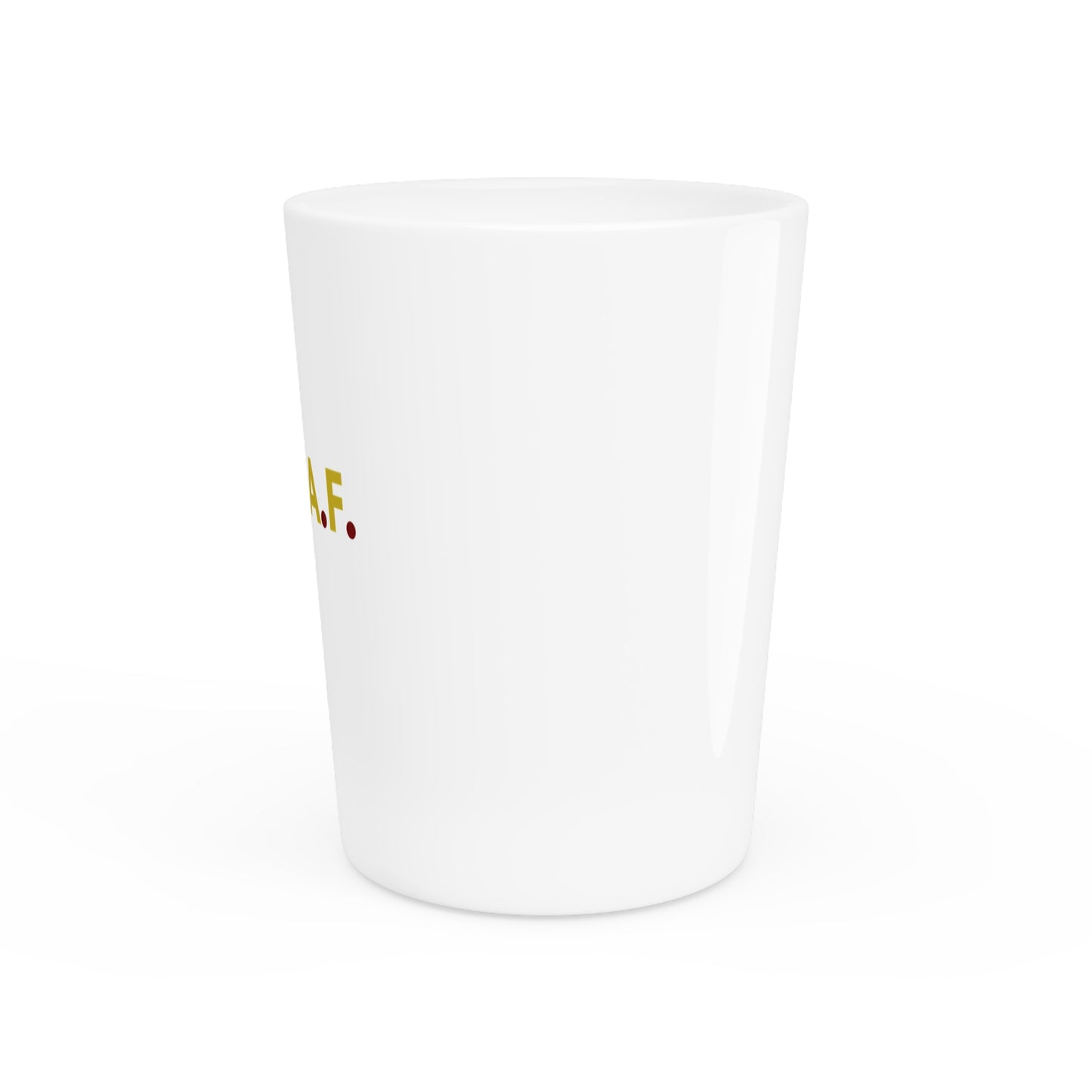 Gameday - "NOLE A.F."  Shot Glass