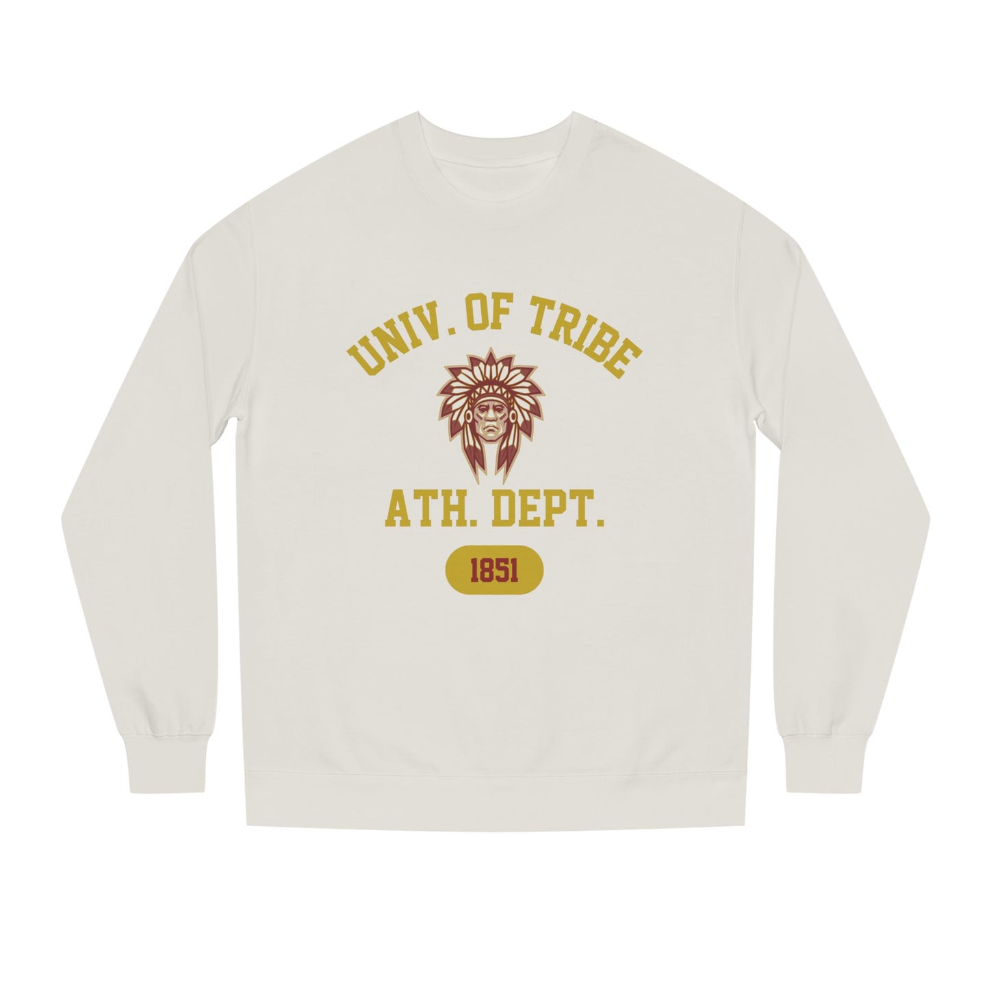 University of Tribe Athletic Department - Unisex College Tribe Sweatshirt