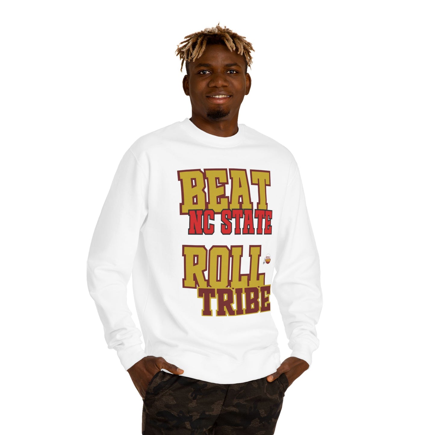 Roll Tribe "Beat NC State" - Unisex Crew Neck Sweatshirt