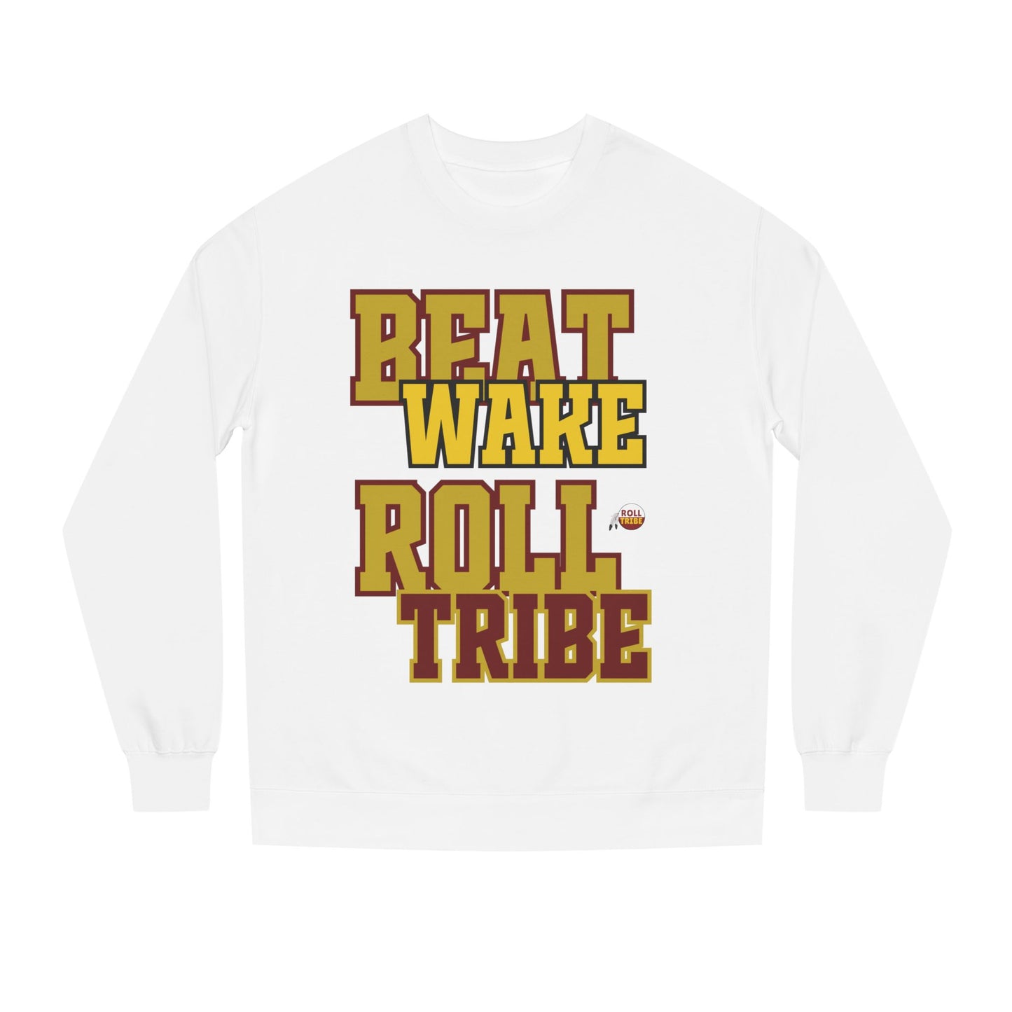 Roll Tribe "Beat Wake" Unisex Crew Neck Sweatshirt