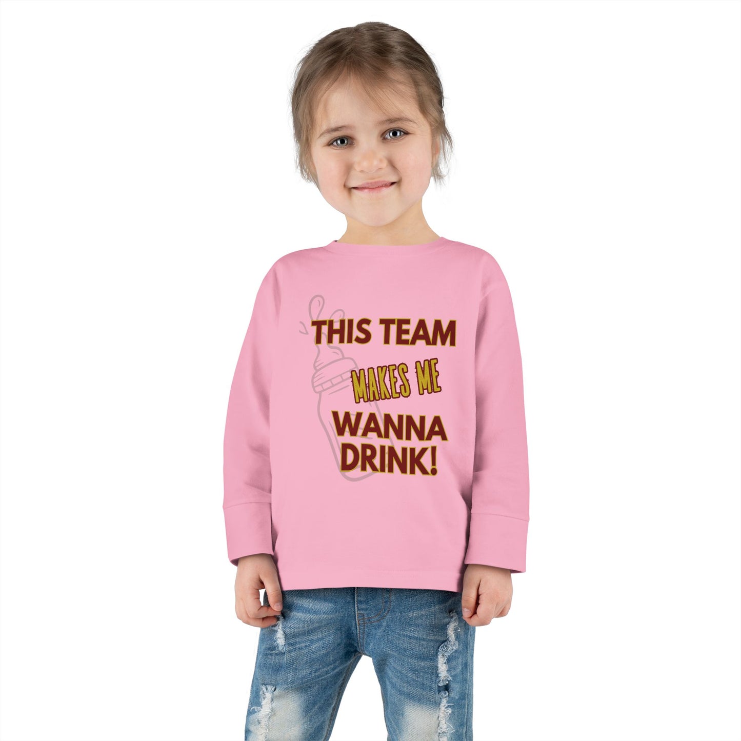 Roll Tribe "This Team Makes Me Wanna Drink" Funny Toddler Long Sleeve Tee