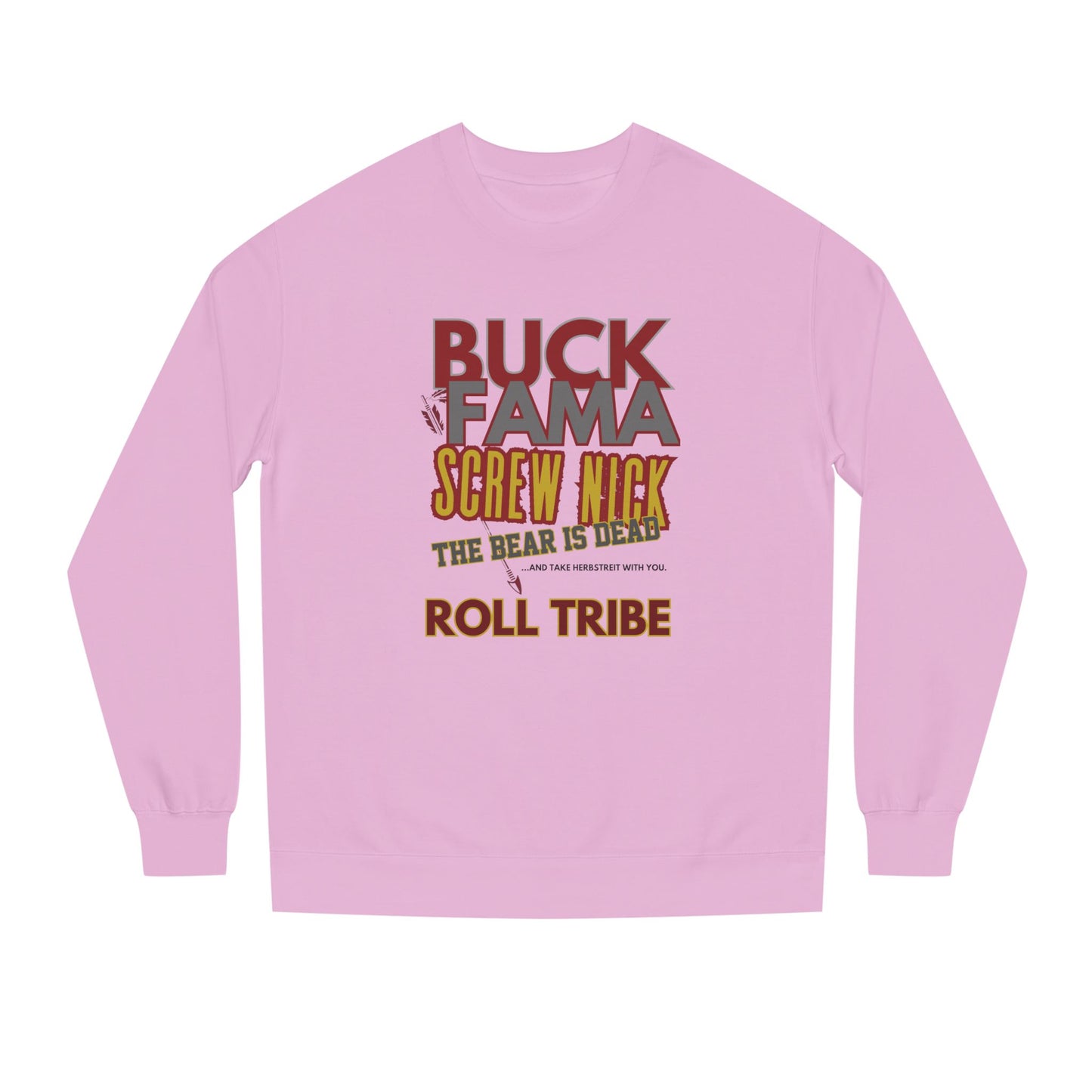 Roll Tribe "Screw Nick" Unisex Crew Neck Sweatshirt
