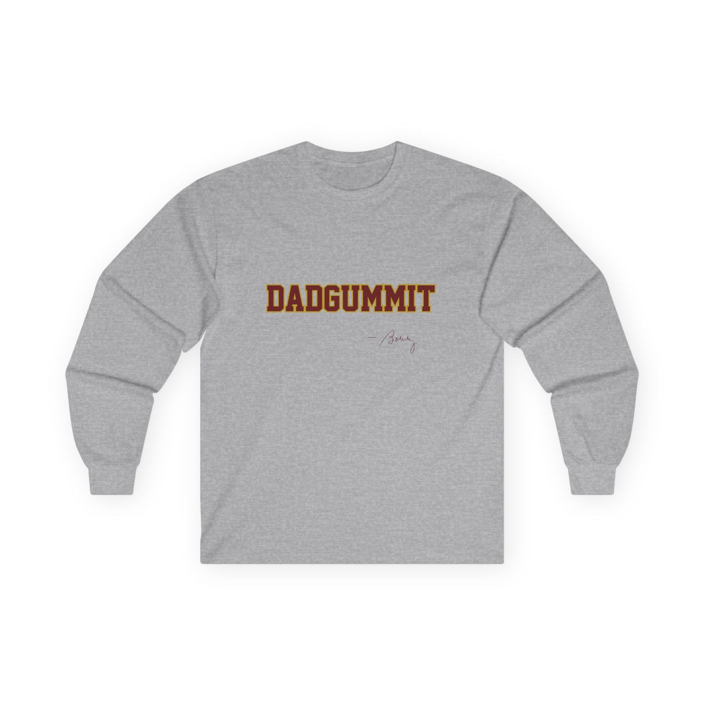 Tribal Traditions "DADGUMMIT" Unisex Long Sleeve Tee