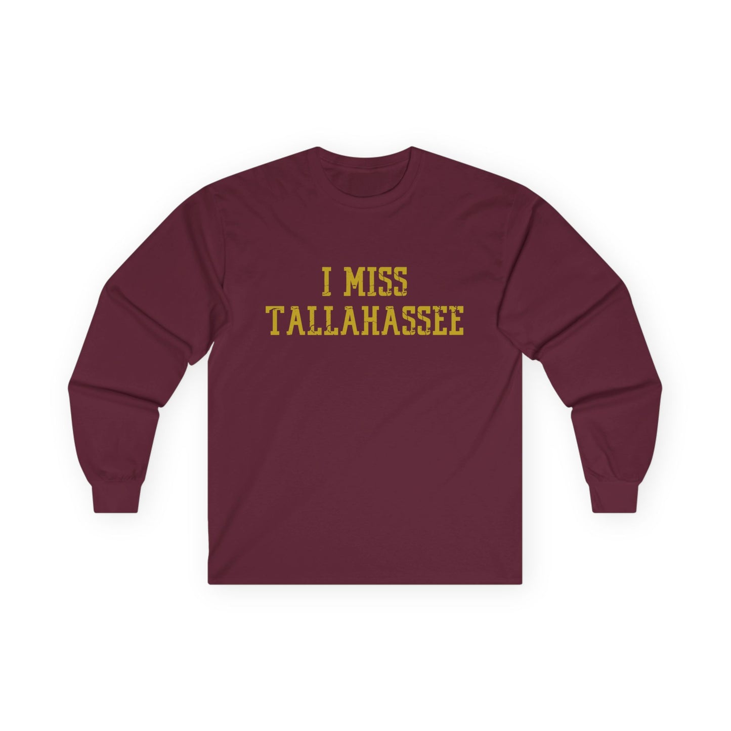 Gameday - "I Miss Tallahassee" Long Sleeve Alumni Tee